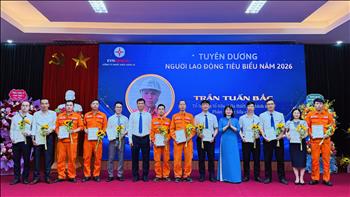 Tôn vinh người lao động tiêu biểu năm 2026